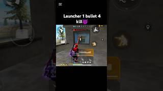 Launcher 1 bullet 4 kill #freefire #1vs4 #impossible #shorts