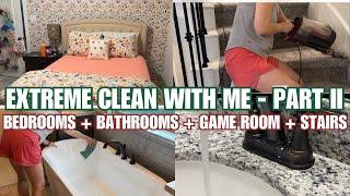 EXTREME CLEAN WITH ME PART II // CLEANING MOTIVATION