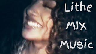 Lithe Mix Music