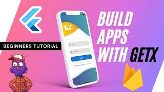 Build two apps with GetX and Firebase | Begginers tutorial