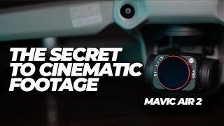 YOU NEED THIS FOR CINEMATIC FOOTAGE | MAVIC AIR 2