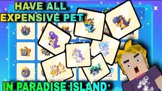 I HAVE ALL EXPENSIVE PETS AT PARADISE ISLAND||(BlockmanGo)