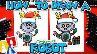 How To Draw A Christmas Robot