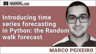 Introducing time series forecasting in Python: the Random walk forecast