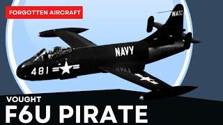 “Sub-marginal…”; The Vought F6U Pirate