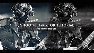 advanced smooth twixtor tutorial | after effects