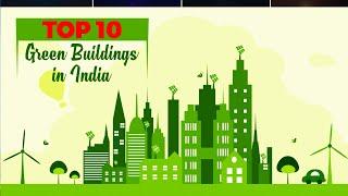 Green Buildings in India