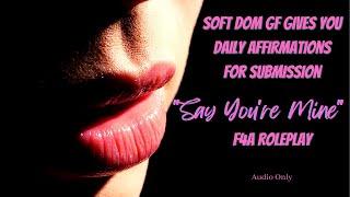 Soft Dom GF Assigns Submissive Affirmations | ASMR Sleep Aid | Relaxing Roleplay