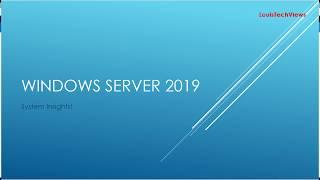 Windows Server 2019 [PREVIEW] - System Insights