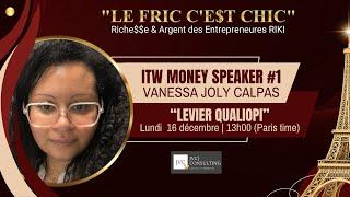 ️Money Speaker "LE FRIC C'E$T CHIC" Vanessa JOLY CALPAS (Qualiopi)