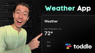 Building a Weather App in Toddle using only AI