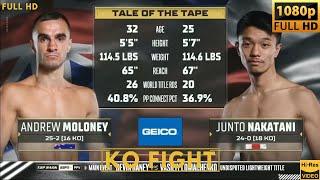 JUNTO NAKATANI (JAPAN) vs ANDREW MALONEY (AUSTRALIA) KO FIGHT