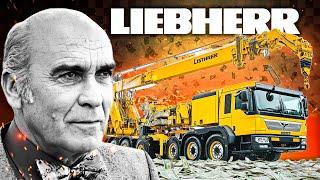 INSANE Story: How LIEBHERR Became A Billion Dollar Company