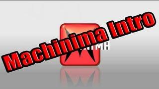 Machinima Network ID [INTRO]