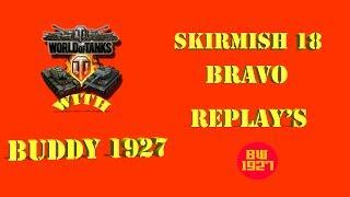 World of Tanks With Buddy 1927 Skirmish 18 Bravo