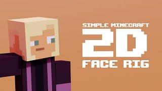 [Blender] Simple Minecraft 2D FACE RIG Tutorial