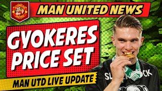 Gyokeres Available For £60m + Mbuemo To United Still ON | Manchester United Transfer News LIVE