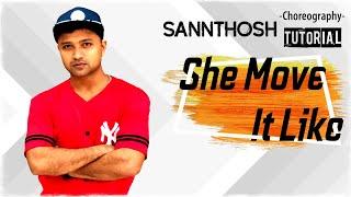 She Move It Like | Badshah | Step by Step Tutorial | Santosh Choreography