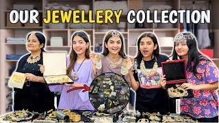 Our entire jewellery collection worth 16 lac? | Hira Faisal | Sistrology