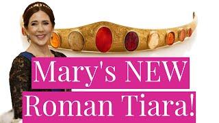 Queen Mary's NEW Roman Style TIARA! Mary Mines Vaults, Finds Queen Caroline Amalie's Gold Diadem