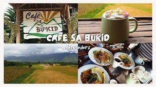 Cafe Sa Bukid: Great food & amazing view (Kibangay, Lantapan Bukidnon)