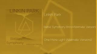 Linkin Park - Battle Symphony (Intro+Alternate Version)