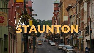 Visit Staunton, VA | Things to Do, Mistakes to Avoid