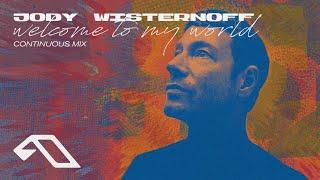 Jody Wisternoff - Welcome To My World (Album Continuous Mix)