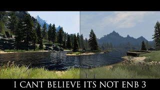 TES V - Skyrim Mods: I Cant Believe Its Not ENB 3