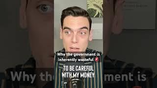 Why the government is inherently wasteful 