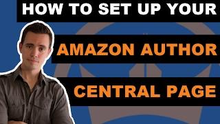 How to Setup an Amazon Author Central Account and Author Page