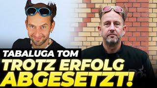 ABGESETZT nach 14 JAHREN! | Was macht eigentlich TABALUGA TOM?