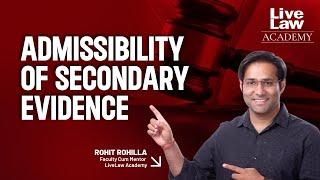 Admissibility of Secondary Evidence