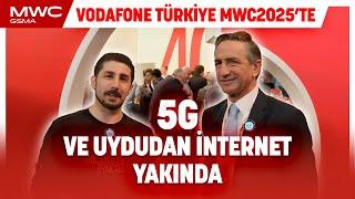 Vodafone Türkiye #5G'ye hazır! Uydudan mobil internet hizmeti #MWC2025'te duyuruldu