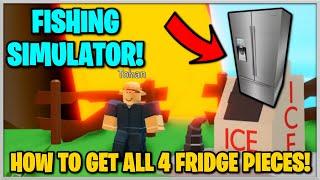 ️How To Get ALL 4 Fridge Pieces In Roblox  Fishing Simulator! | JixxyJax