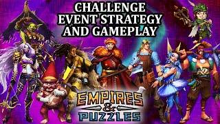 Challenge Festival Event Strategy & Gameplay! Top 500/500/1000 Results! Empires And Puzzles