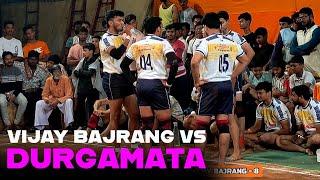 VIJAY BAJRANG VS DURGAMATA #kabaddi