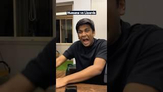 Humans Vs Lizards Part 2 | Manish Kharage #shorts