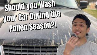 Should you Wash your Car during the Pollen Season?! - Izaguirre Mobile Detailing