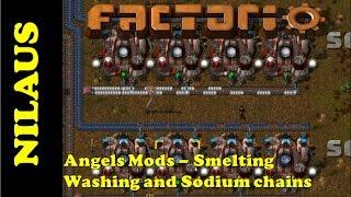 Angels Mods Tutorial - Smelting - Washing and Sodium chain - OUTDATED