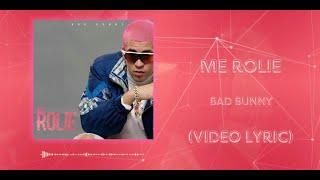 Bad Bunny - Me Rolie (Video Lyric)