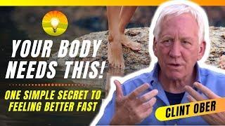 The Surprising Health & Healing Benefits of Grounding (Earthing)! Clint Ober