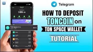 How to Deposit Toncoin $TON on Ton Space | Telegram Wallet Step-by-Step Tutorial