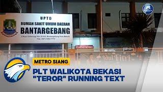 Berisi Kritikan Kinerja PLT Wali Kota Bekasi