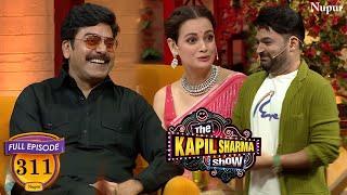 Ashutosh Rana के सामने ही Kapil ने Dia Mirza के लिए Full मजे | The Kapil Sharma Show | Ep 311