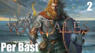 Per Bast Part 2 | WARTALES Game of the Century Edition | 4 Player Coop