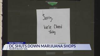 DC shuts down marijuana shops