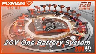 FIXMAN 20V One Battery System