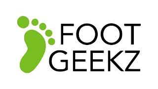 WELCOME TO THE FOOT GEEKZ CHANNEL