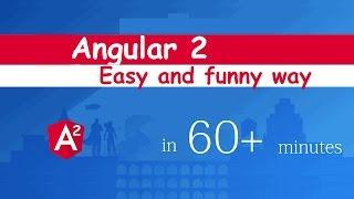 Angular2 for beginners in easy and funny way